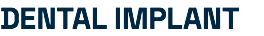 DENTAL IMPLANT