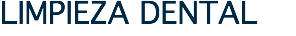 LIMPIEZA DENTAL